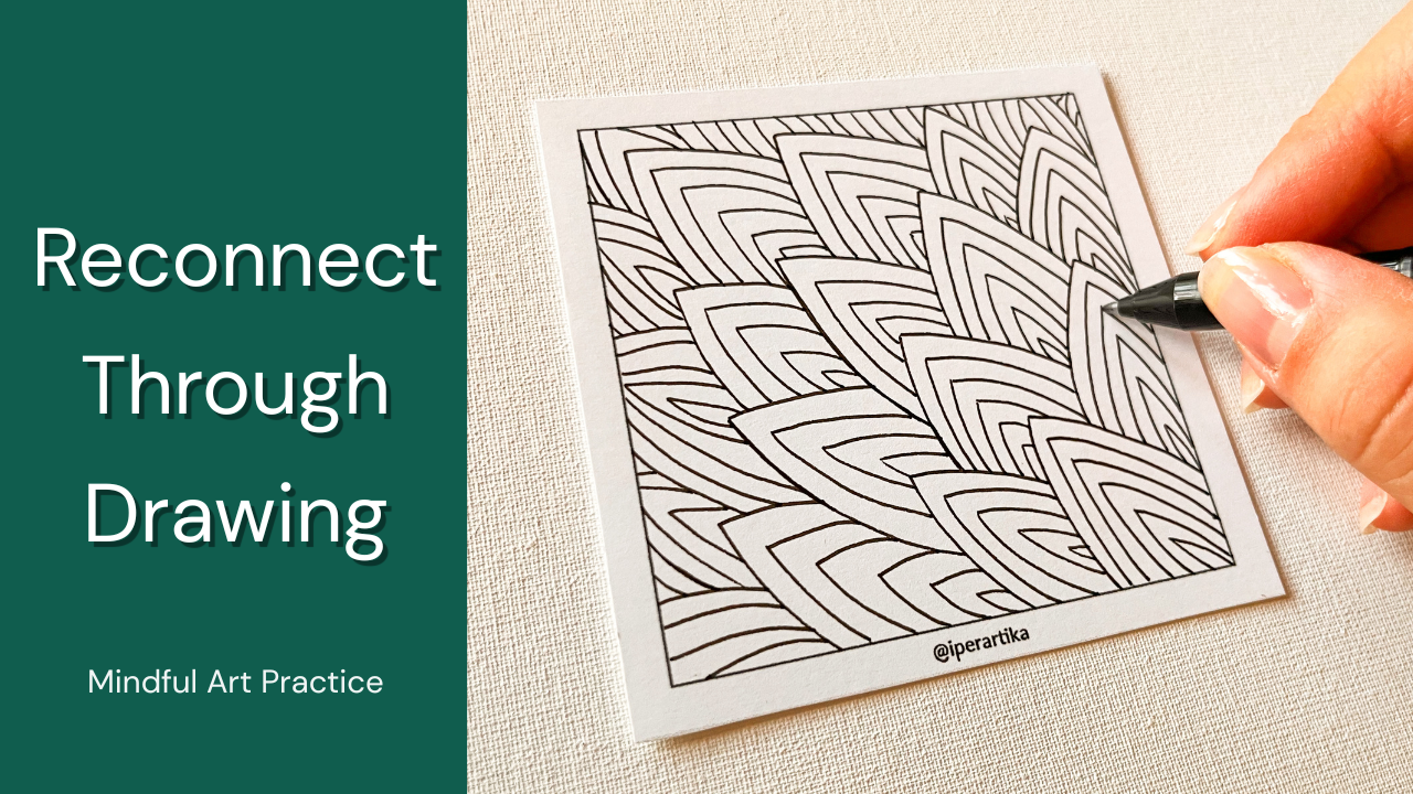 Load video: Mindful art practice for beginners. Mindfulness art therapy. IPERARTIKA